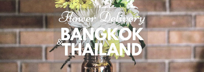 Flower Delivery Bangkok Thailand